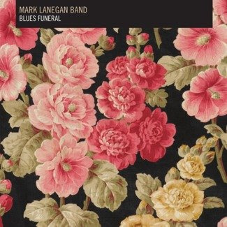 LANEGAN, MARK Blues Funeral 2LP