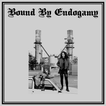 BOUND BY ENDOGAMY Bound By Endogamy LP