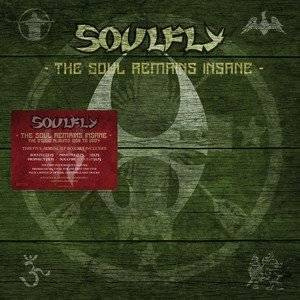 SOULFLY The Soul Remains Insane: The Studio Albums 1998 To 2004 8LP