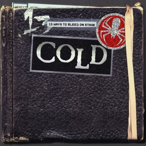COLD 13 Ways To Bleed On Stage LP MOV