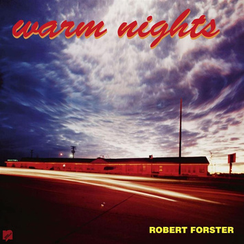FORSTER, ROBERT Warm Nights+EP 2LP