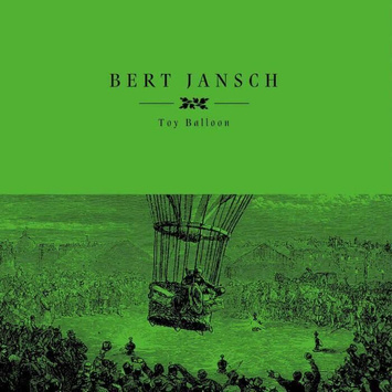 BERT JANSCH Toy Balloon LP