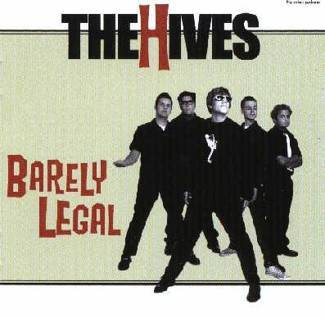 HIVES, THE Barely Legal LP