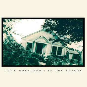 MORELAND, JOHN In The Throes BLACK LP