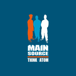 MAIN SOURCE Think / Atom 7"