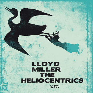 LLOYD MILLER & THE HELIOCENTRICS Lloyd Miller & The Heliocentrics 2LP