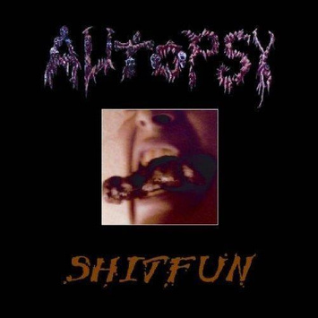 AUTOPSY Shitfun Lp LP