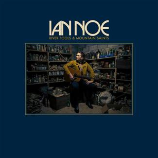 NOE, IAN River Fools And Mountain Saints LP