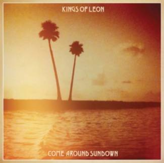 KINGS OF LEON Come Around Sundown LP