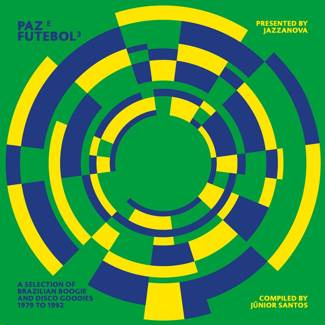 V/A Jazzanova presents Paz E Futebol 3 – compiled by Junior Santos LP