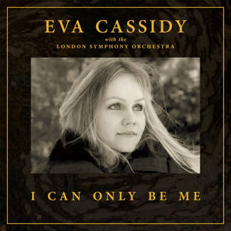 CASSIDY, EVA  LONDON SYMPHONY ORCHESTRA & CHRISTOPHER WILLIS I Can Only Be Me LP