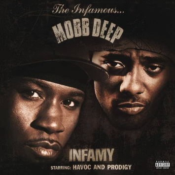 MOBB DEEP Infamy (2 Lp / 140G Vinyl) LP