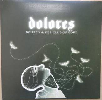 BOHREN & DER CLUB OF GORE Dolores 2LP