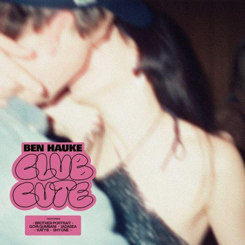 BEN HAUKE Club Cute LP