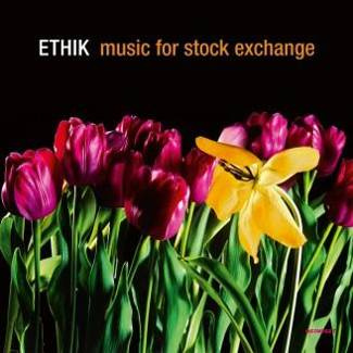 ETHIK Music For Stock Exchange 2LP