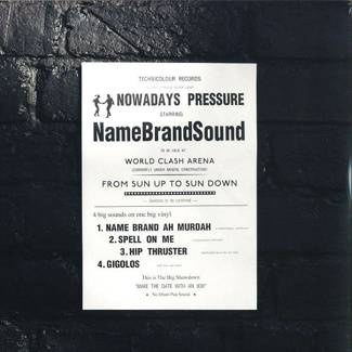 NAMEBRANDSOUND Nowadays Pressure 12"