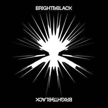 BRIGHT & BLACK The Album BLACK 2LP