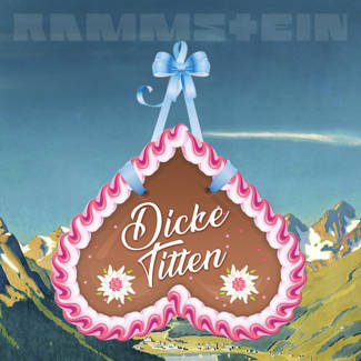 RAMMSTEIN Dicke Titten - Single 3 SP