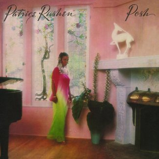 PATRICE RUSHEN Posh LP