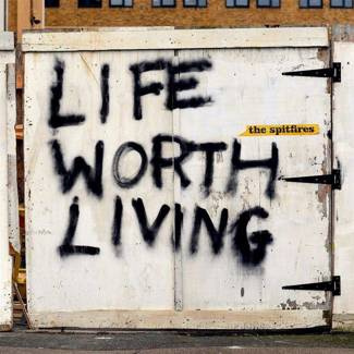 SPITFIRES, THE Life Worth Living LP