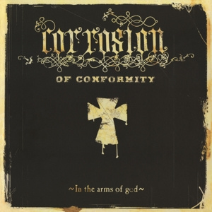 CORROSION OF CONFORMITY In The Arms Of God 2 LP MOV