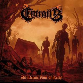 ENTRAILS An Eternal Time Of Decay LP