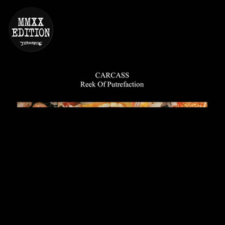 CARCASS Reek Of Putrefaction LP