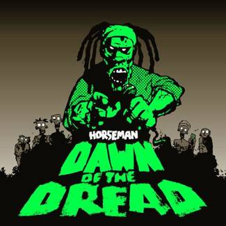 HORSEMAN Dawn Of The Dread LP