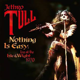 JETHRO TULL Nothing Is Easy - Live At The Isle Of Wight 1970 2LP