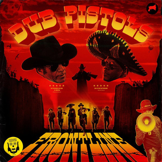 DUB PISTOLS Frontline LP