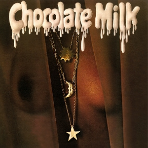CHOCOLATE MILK Chocolate Milk LP