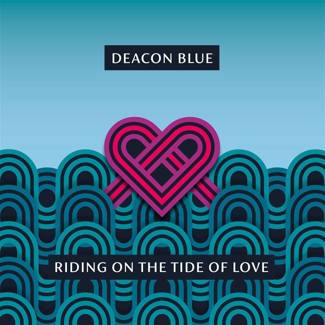 DEACON BLUE Riding On The Tide Of Love LP