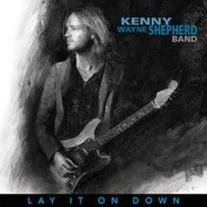 KENNY WAYNE SHEPHERD Lay It On Down LP