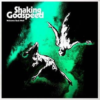 SHAKING GODSPEED Welcome Back Wolf Lp LP