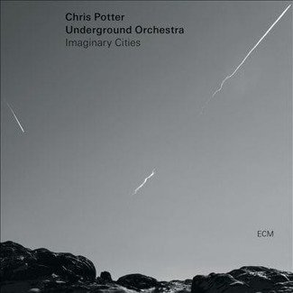 CHRIS POTTER Imaginary Cities 180 G 2LP