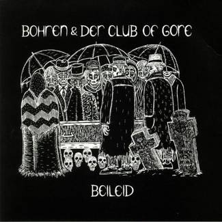 BOHREN & DER CLUB OF GORE Beileid LP