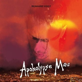 REINHARD VOIGT Apokalypse Mau 12"