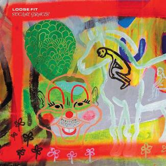 LOOSE FIT Social Graces LP