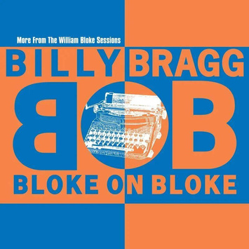 BRAGG, BILLY Bloke On Bloke BLUE RSD LP