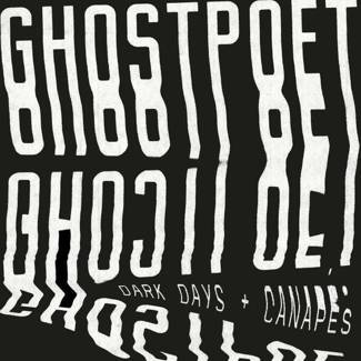 GHOSTPOET Dark Days Canapes LP