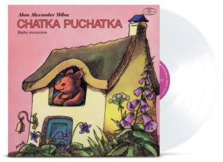 ORDON, LECH SKAROS, ANNA ZAKRZENSKI, JANUSZ Chatka Puchatka - Bajka Muzyczna LP
