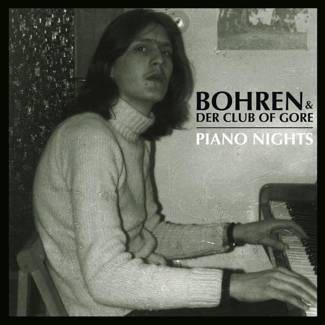 BOHREN & DER CLUB OF GORE Piano Nights 2LP