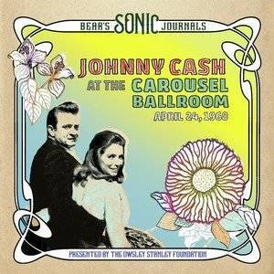 CASH JOHNNY Bear's Sonic Journals: Johnny Cash At The Carousel Ballroom, April 24 1968 2LP