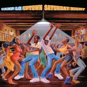 CAMP LO Uptown Saturday Night 2LP