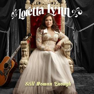 LYNN, LORETTA Still Woman Enough LP