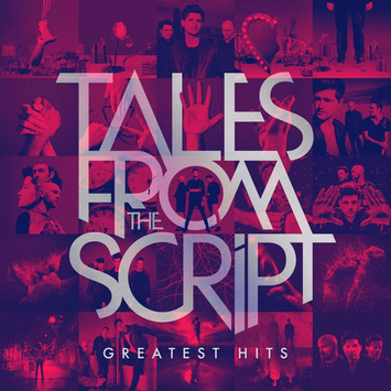 SCRIPT, THE Tales From The Script: Greatest Hits 2LP