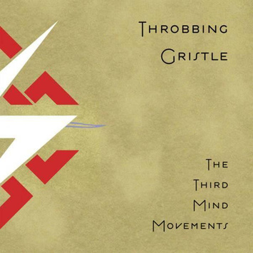 THROBBING GRISTLE The Third Mind Movements 2LP