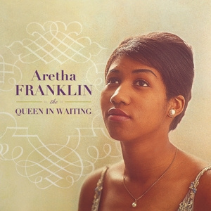 FRANKLIN, ARETHA Queen In Waiting 3LP