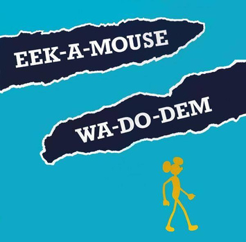 EEK-A-MOUSE Wa Do Dem LP