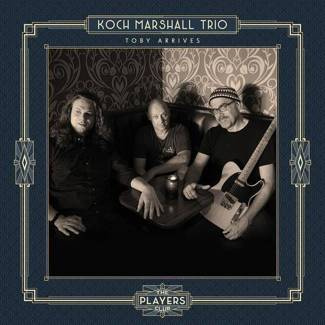 KOCH MARSHALL TRIO Toby Arrives Lp LP